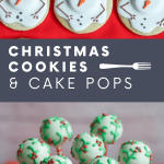 These Christmas cookies and cake pops are sure to make your holiday merry!