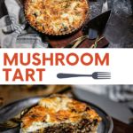 This savory mushrooom tart is layered with earthy mushrooms, caramelized shallots, and a cheesy custard in a flaky, buttery shell.