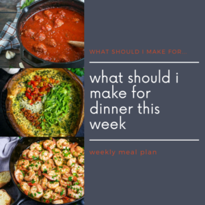 A weekly meal plan guide showing what to make for dinner.